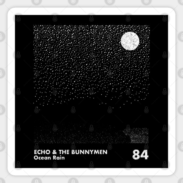 Ocean Rain / Echo & The Bunnymen / Minimalist Artwork Design Magnet by saudade